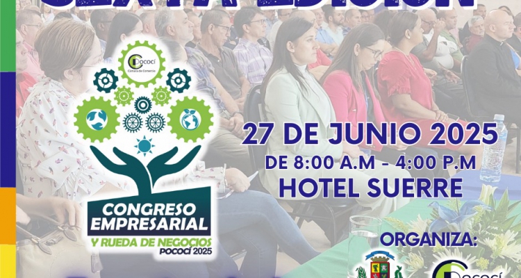 Sexta edición del Congreso Empresarial y Rueda de Negocios Pococí 2025 Sexta edición del Congreso Empresarial y Rueda de Negocios Pococí 2025